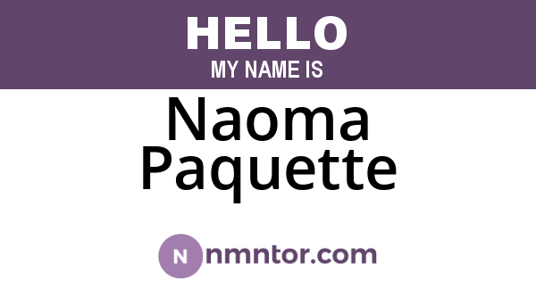 Naoma Paquette
