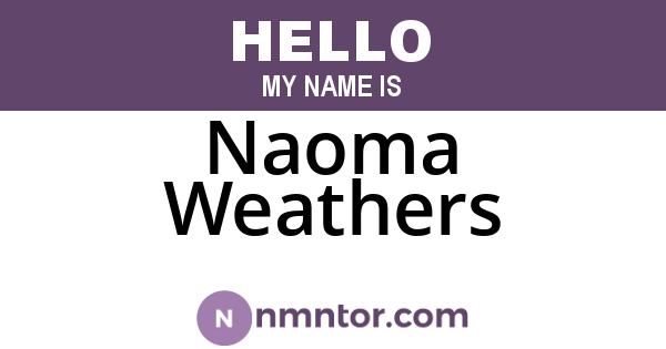 Naoma Weathers