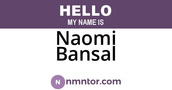 Naomi Bansal