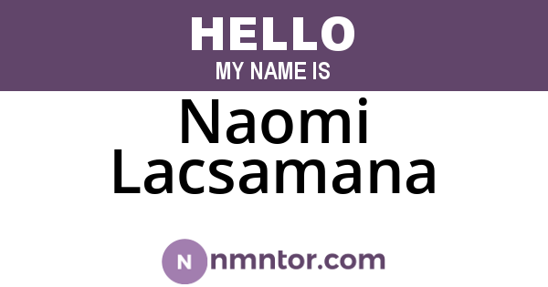 Naomi Lacsamana