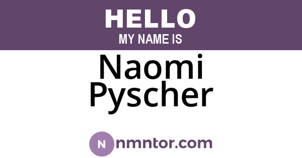 Naomi Pyscher