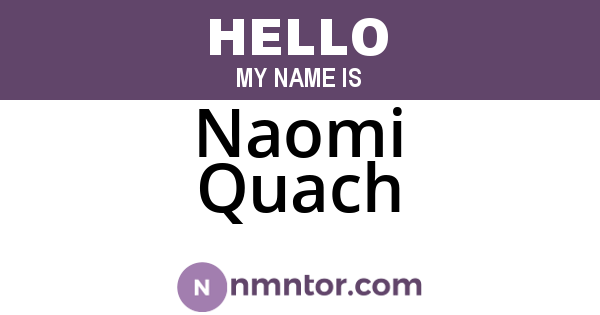 Naomi Quach