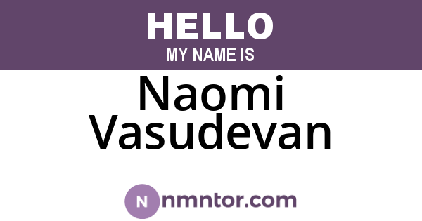 Naomi Vasudevan