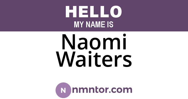 Naomi Waiters