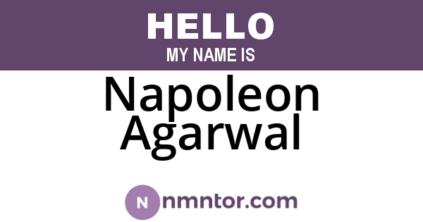 Napoleon Agarwal