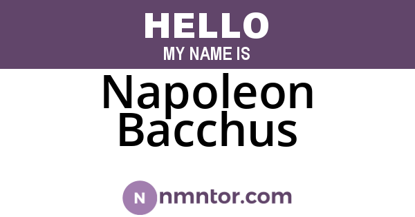 Napoleon Bacchus