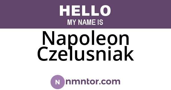 Napoleon Czelusniak