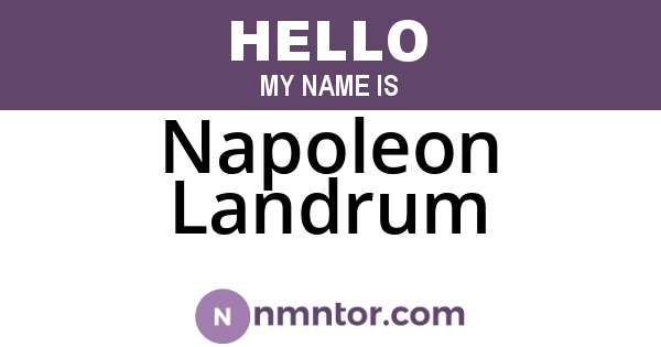 Napoleon Landrum