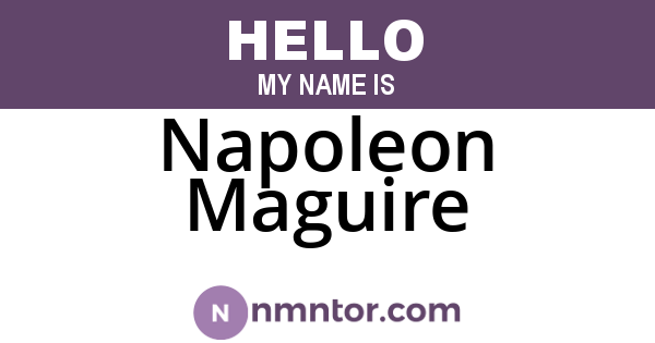 Napoleon Maguire