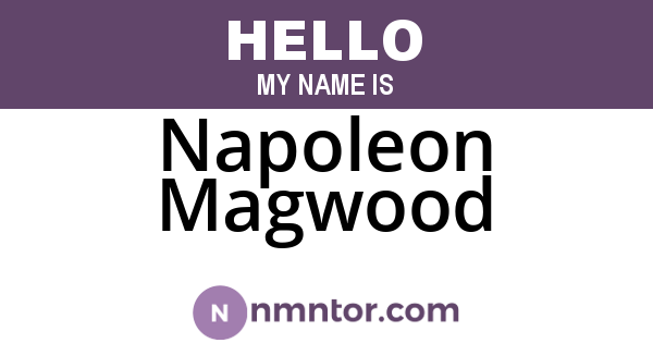 Napoleon Magwood