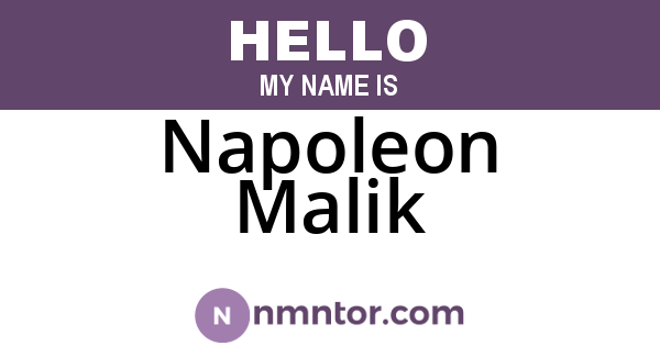 Napoleon Malik