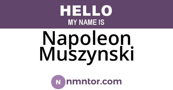 Napoleon Muszynski