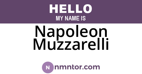 Napoleon Muzzarelli