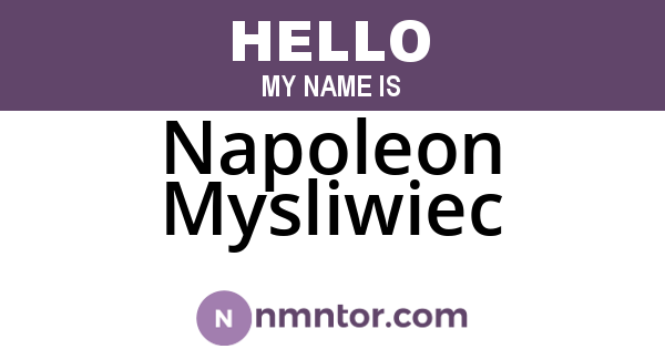 Napoleon Mysliwiec