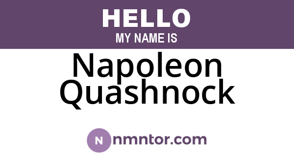 Napoleon Quashnock