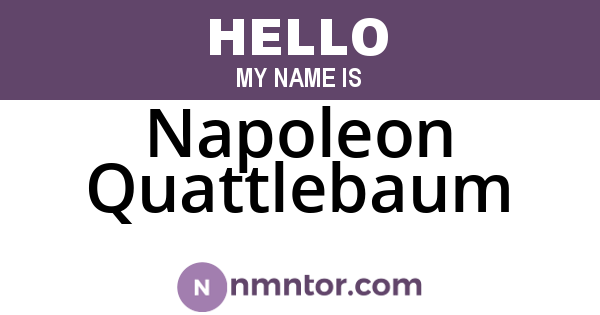 Napoleon Quattlebaum