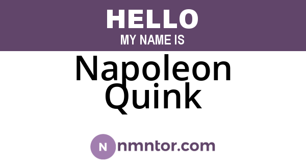 Napoleon Quink