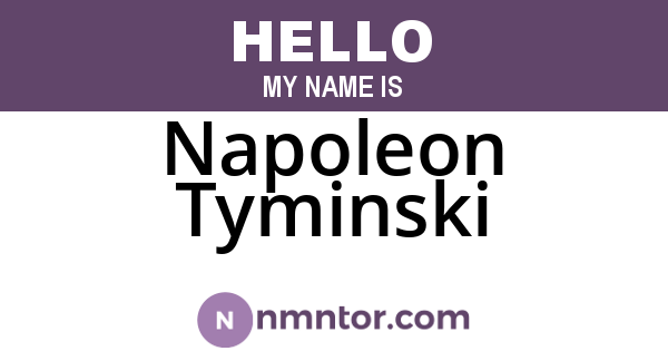 Napoleon Tyminski