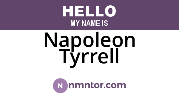 Napoleon Tyrrell