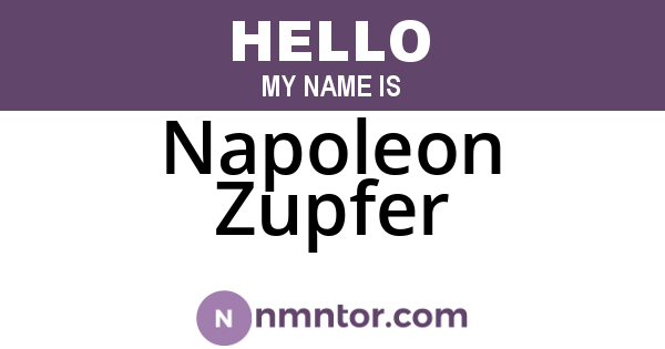 Napoleon Zupfer