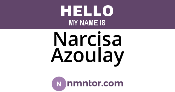 Narcisa Azoulay