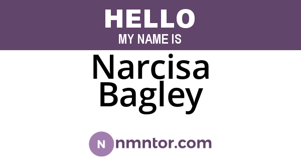 Narcisa Bagley