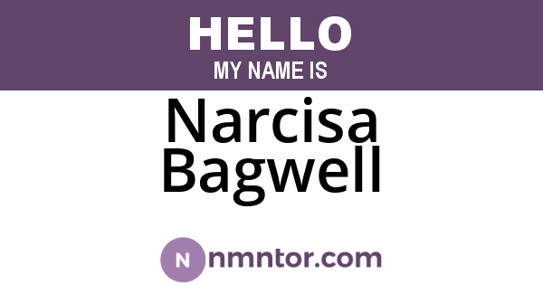 Narcisa Bagwell