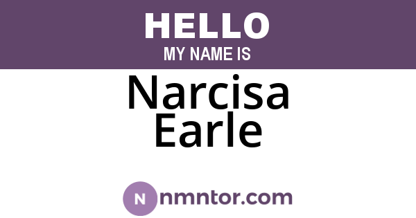 Narcisa Earle