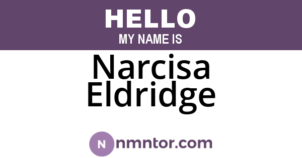 Narcisa Eldridge