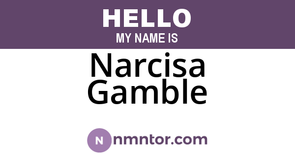 Narcisa Gamble