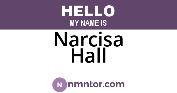 Narcisa Hall
