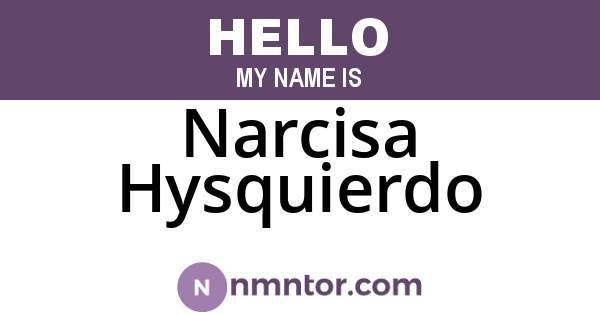 Narcisa Hysquierdo
