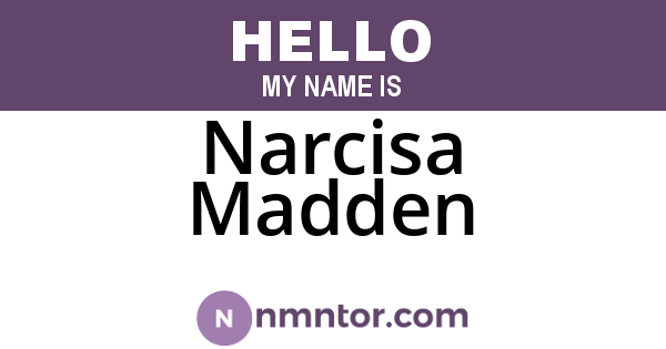 Narcisa Madden