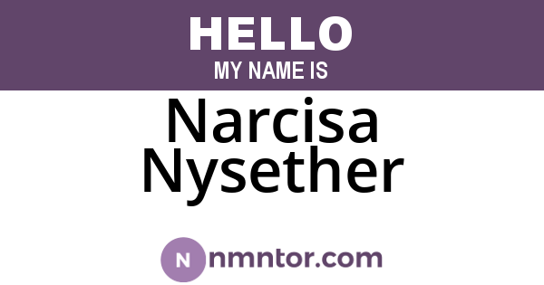 Narcisa Nysether