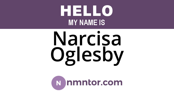 Narcisa Oglesby