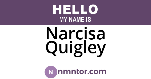 Narcisa Quigley