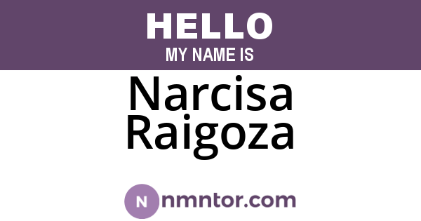 Narcisa Raigoza