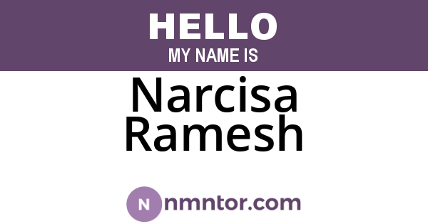 Narcisa Ramesh