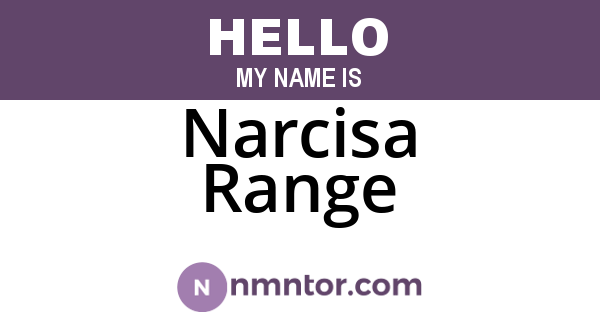 Narcisa Range