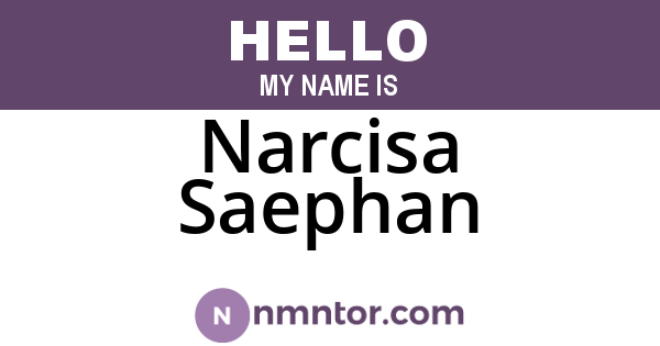 Narcisa Saephan