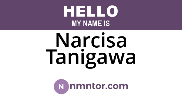Narcisa Tanigawa