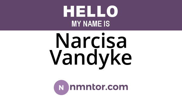 Narcisa Vandyke