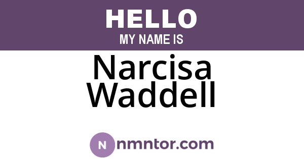Narcisa Waddell