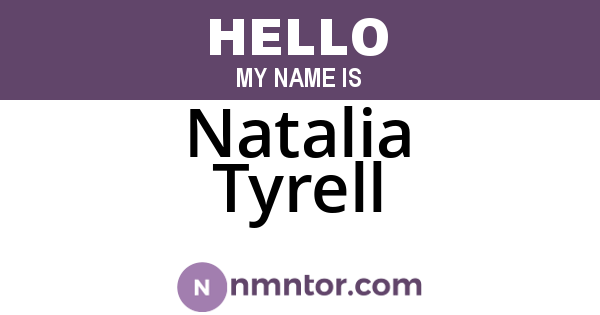 Natalia Tyrell