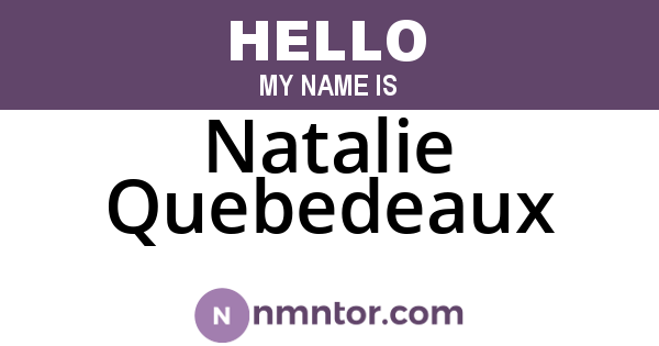 Natalie Quebedeaux