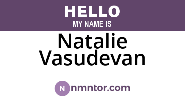 Natalie Vasudevan