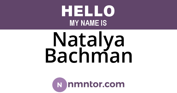 Natalya Bachman