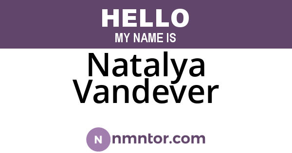 Natalya Vandever