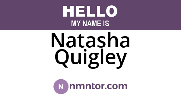 Natasha Quigley