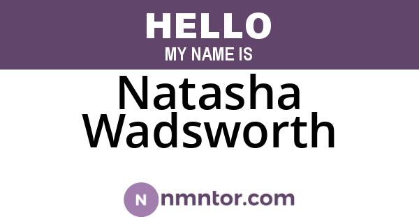 Natasha Wadsworth
